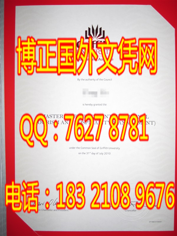 澳大利亚格里菲斯大学大学毕业证；办理澳大利亚格里菲斯大学大学毕业证；学位证书