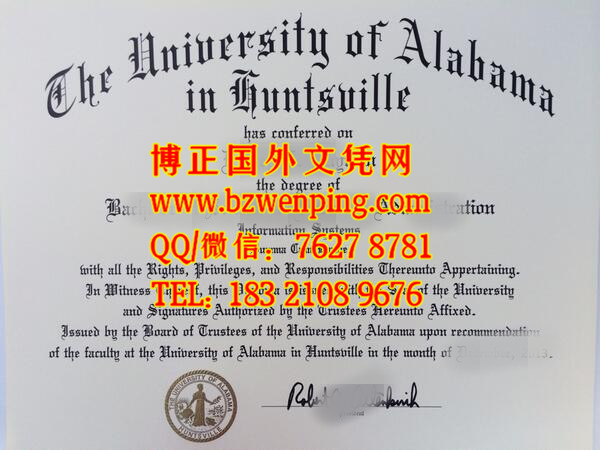 办理美国阿拉巴马大学汉茨维尔分校University Of Alabama Huntsville diploma毕业证文凭样本