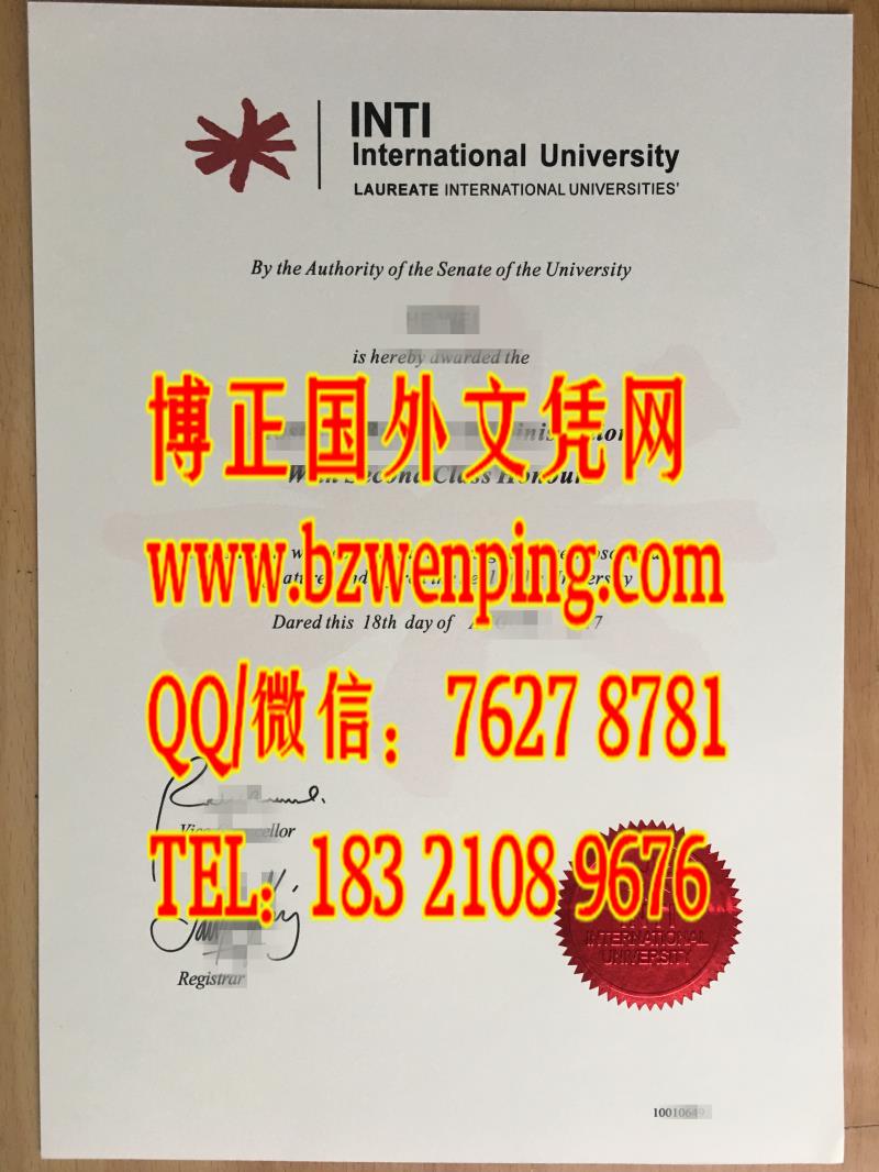 办理马来西亚英迪大学INTI International University毕业证样板，马来西亚diploma