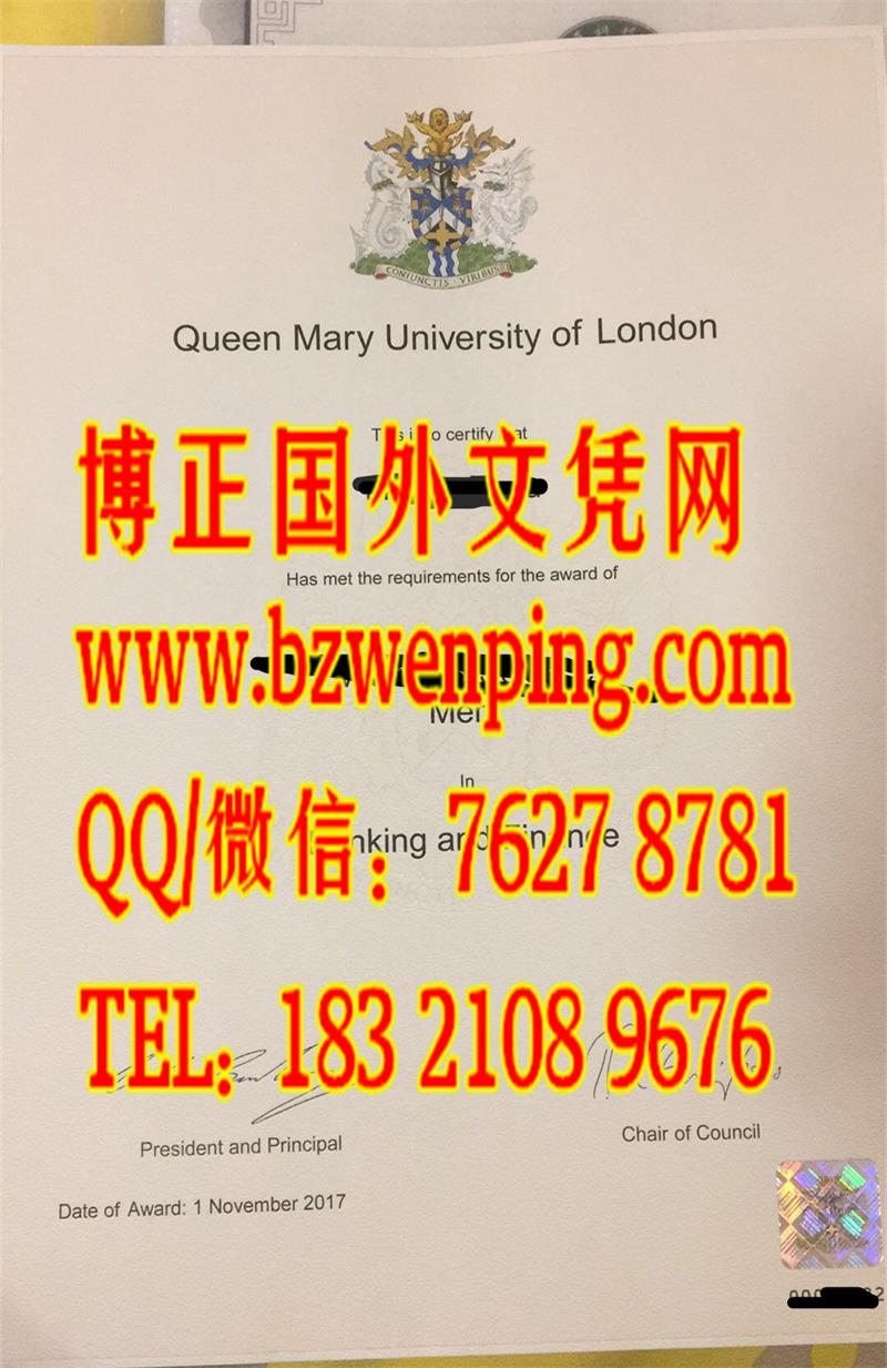 2017年伦敦玛丽王后大学毕业证工艺超级复杂，Queen Mary University of London diploma