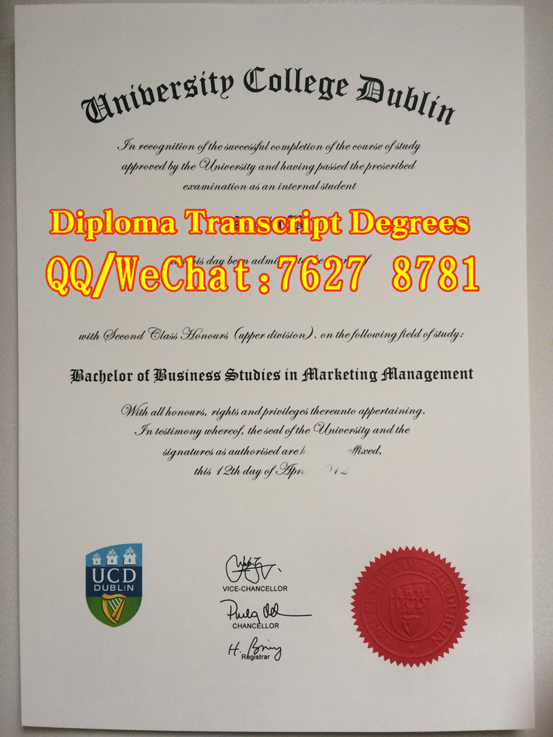University College Dublin degree,爱尔兰都柏林大学学院UCD毕业证，